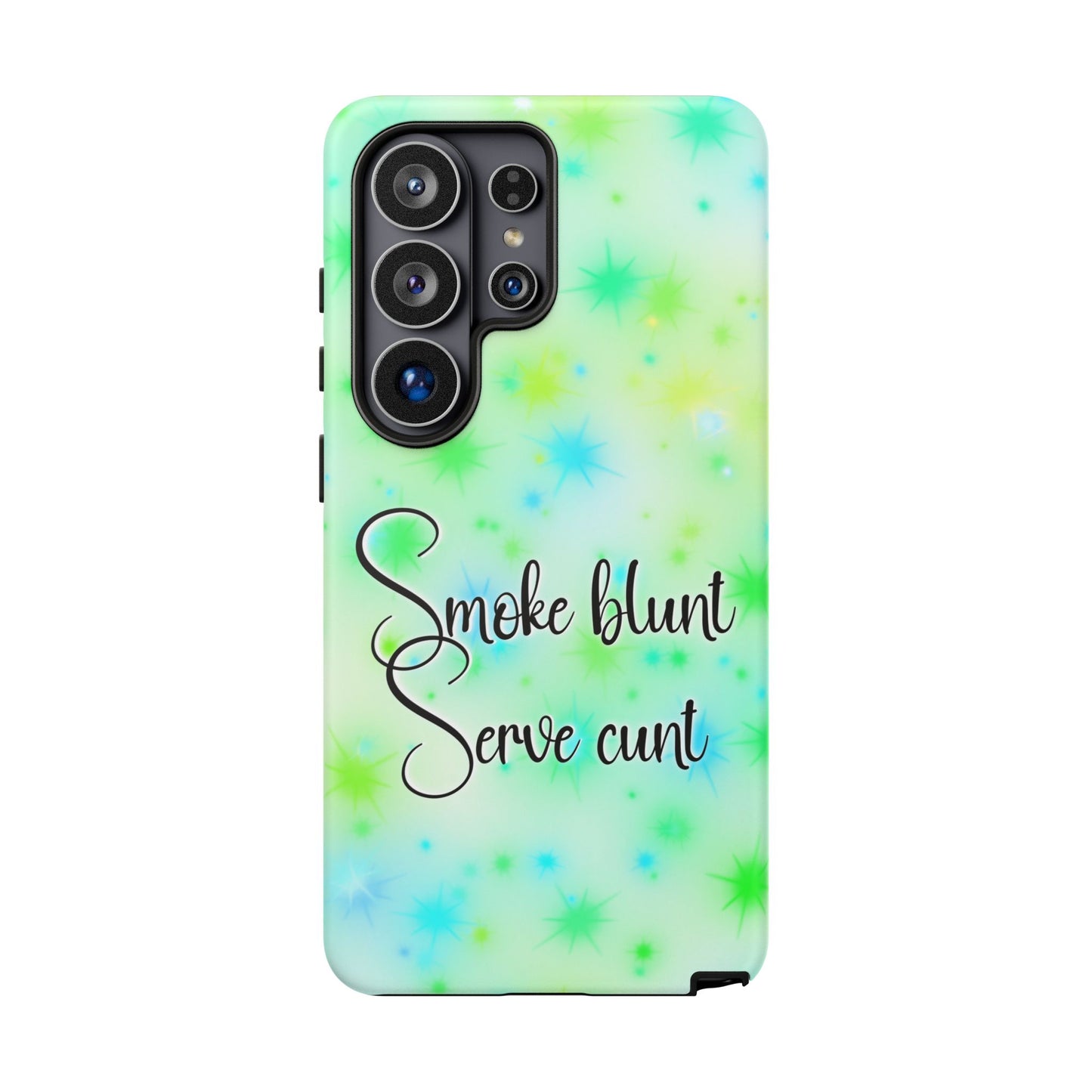 Phone Case — "Smoke blunt Serve cunt" Green Starburst Protective Case