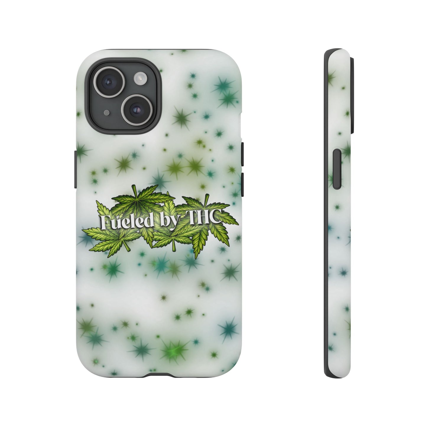 Phone Case — “Fueled by THC” Green Leaf Design