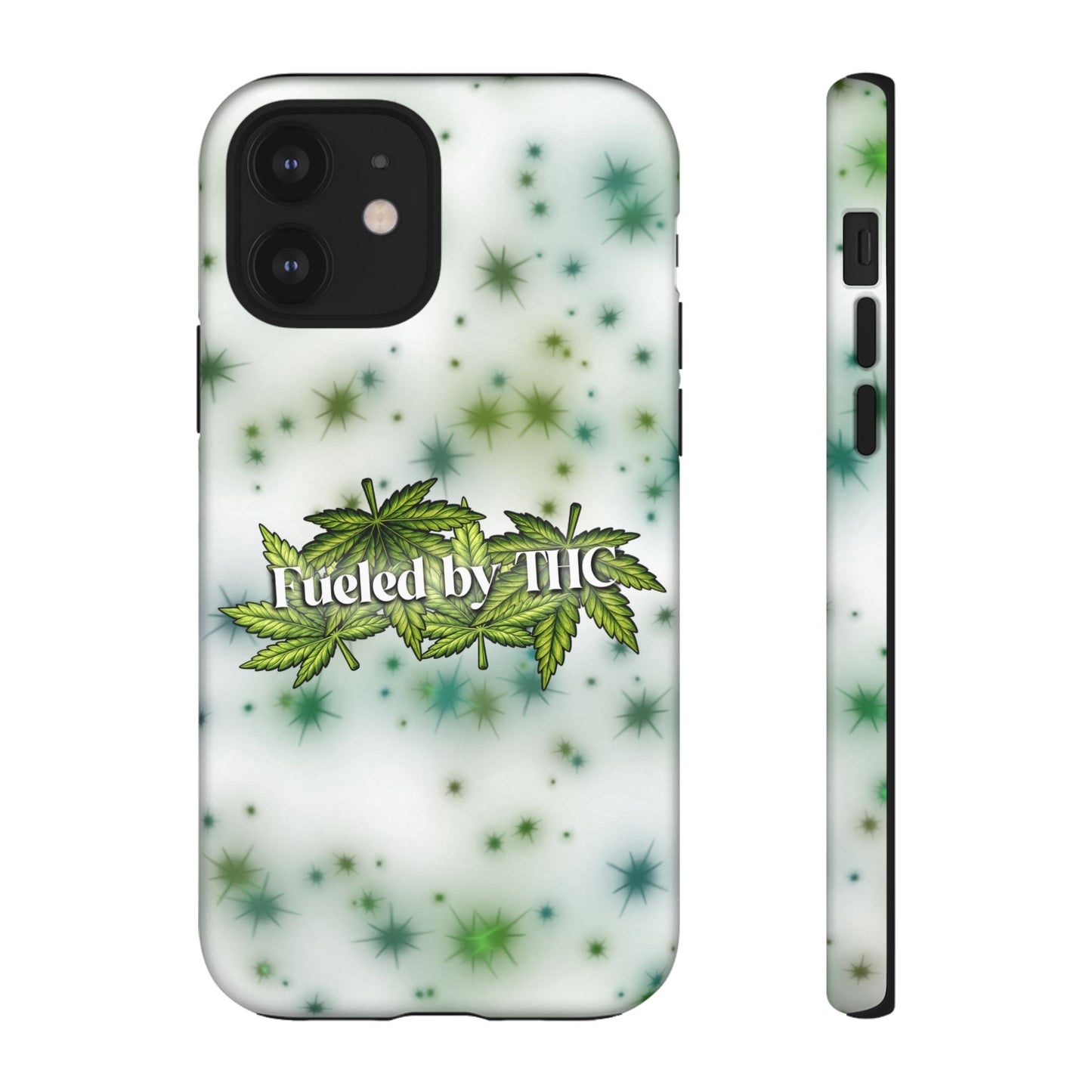 Phone Case — “Fueled by THC” Green Leaf Design