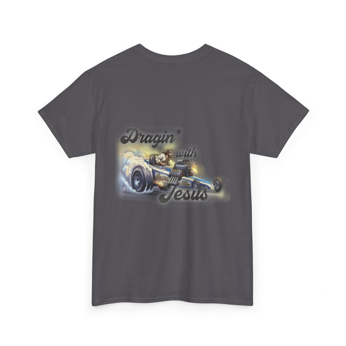 T-Shirt — "Dragin' With Jesus" Classic Car Faith Tee