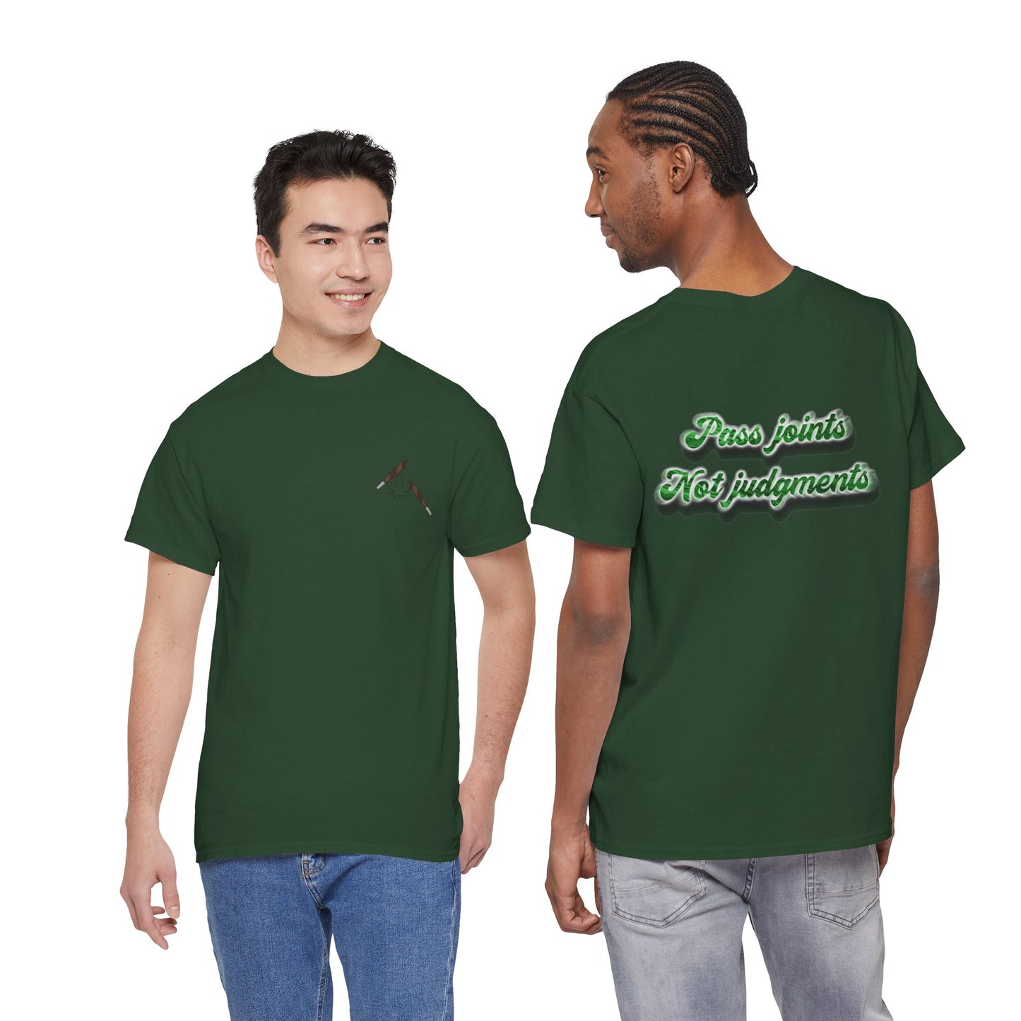 T-Shirt — "Pass joints, Not judgments" Retro Green Script Tee