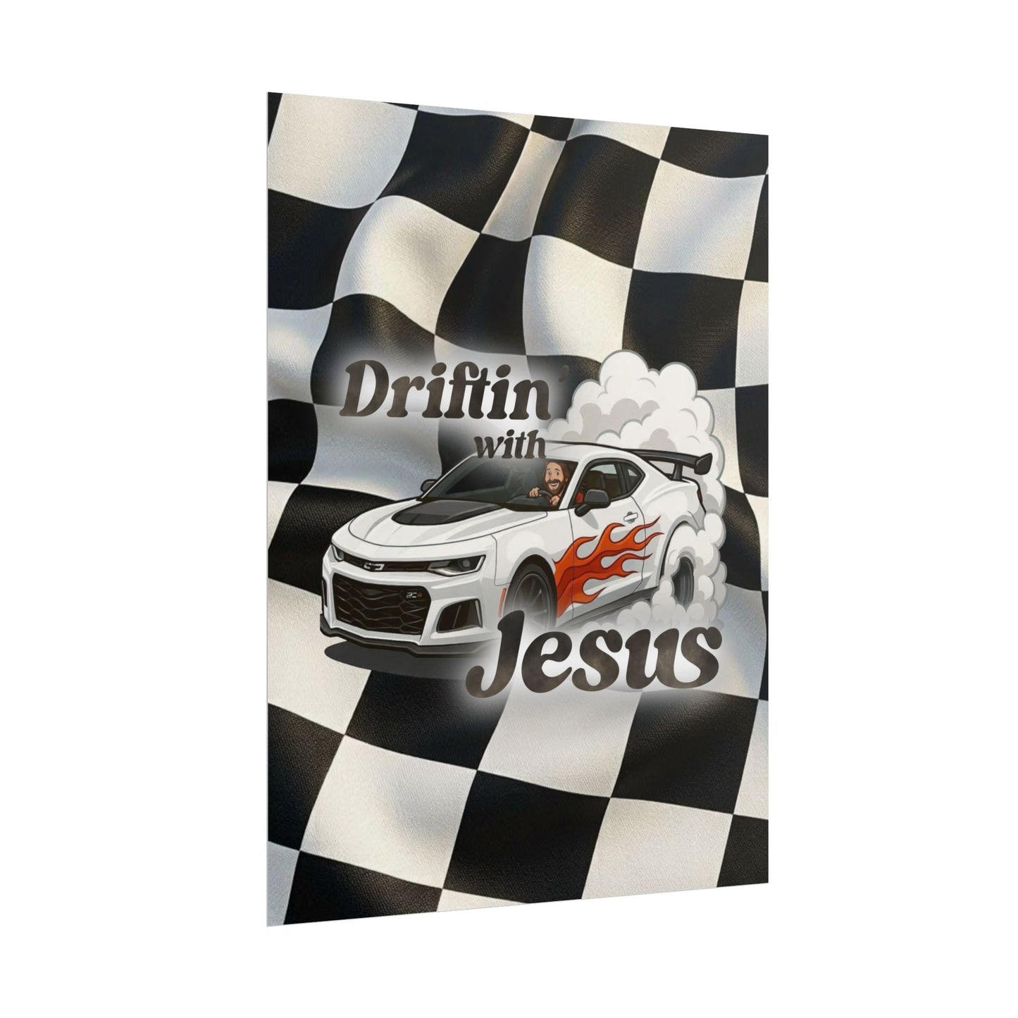 Rolled Poster — "Driftin' with Jesus" Racing Car Wall Art