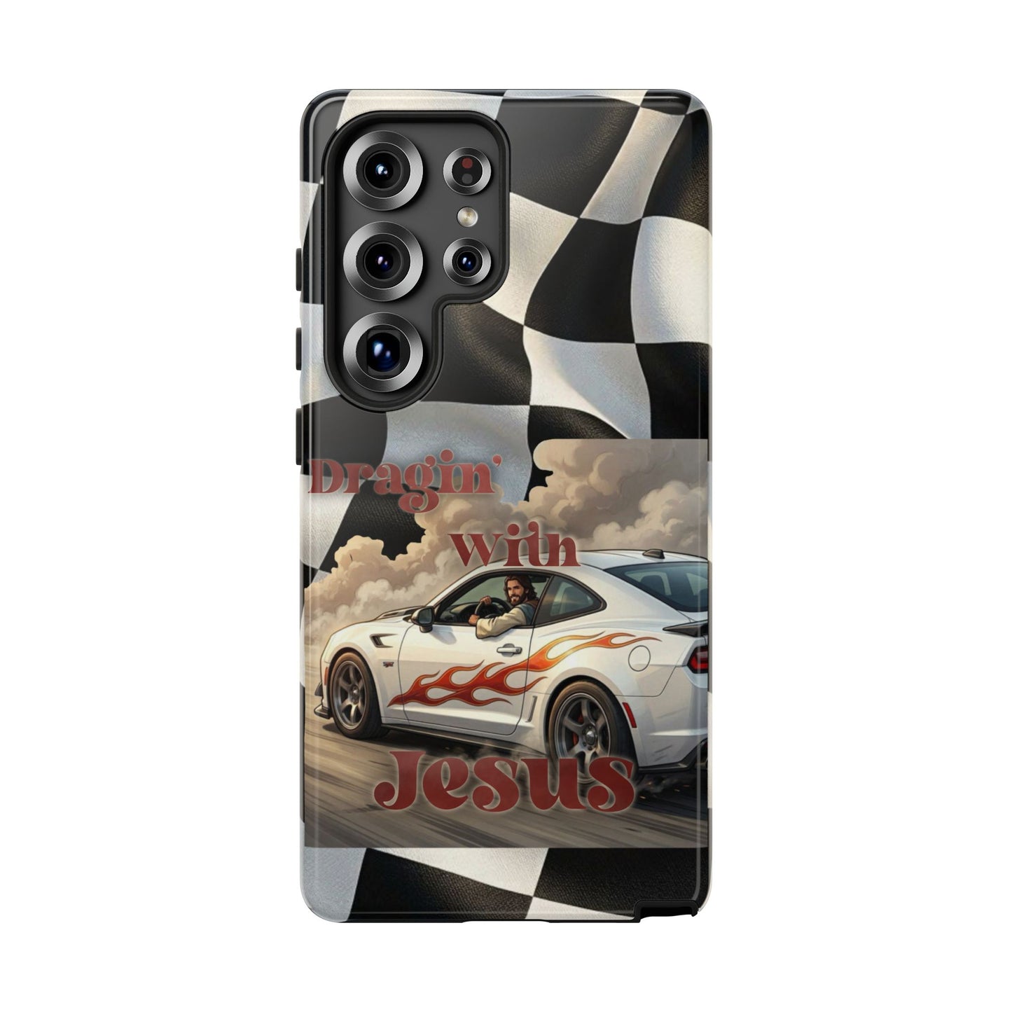 Phone Case — "Dragin' With Jesus" Racing Checkered flag - Samsung / Google phones