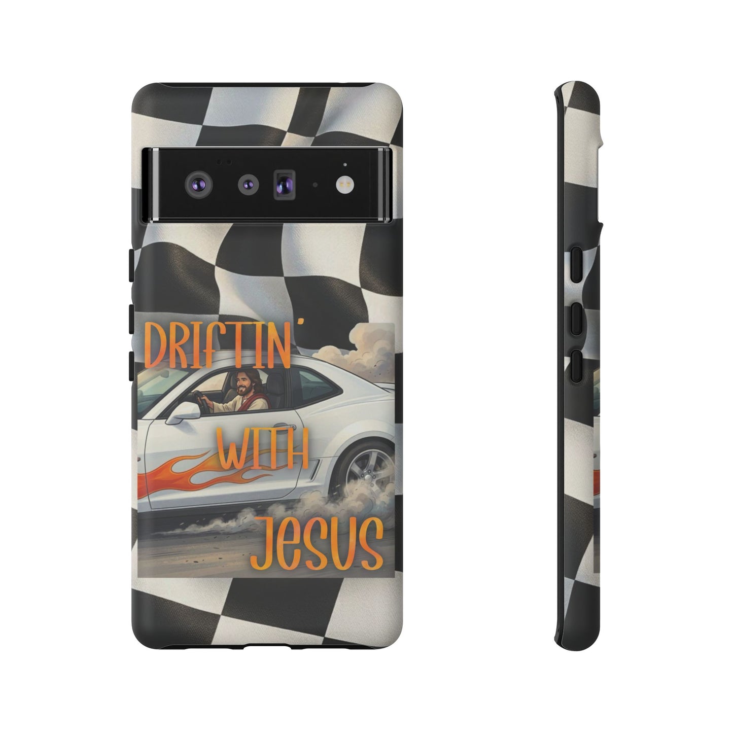 Phone Case — "Driftin' With Jesus" Racing Crosscheck Design - Samsung/ Google phones