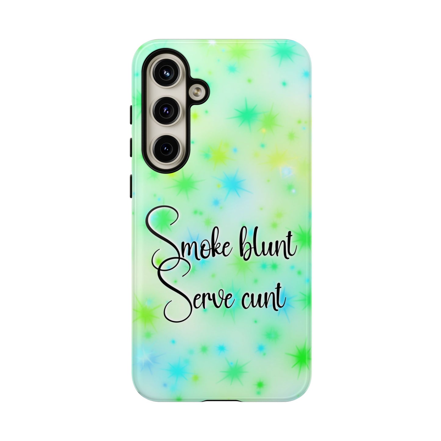 Phone Case — "Smoke blunt Serve cunt" Green Starburst Protective Case