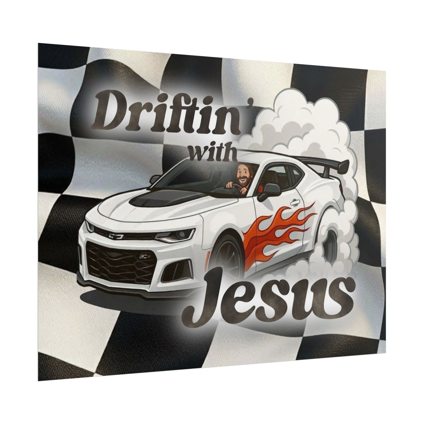 Rolled Poster — "Driftin' with Jesus" Racing Car Wall Art