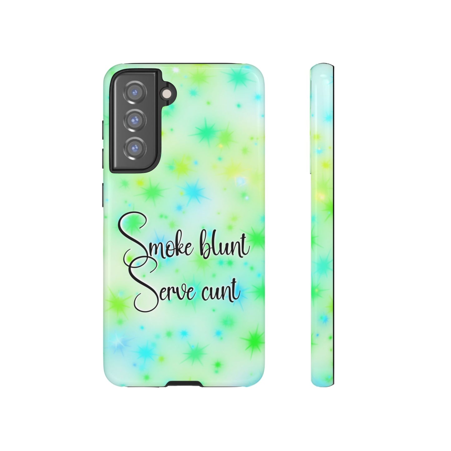 Phone Case — "Smoke blunt Serve cunt" Green Starburst Protective Case