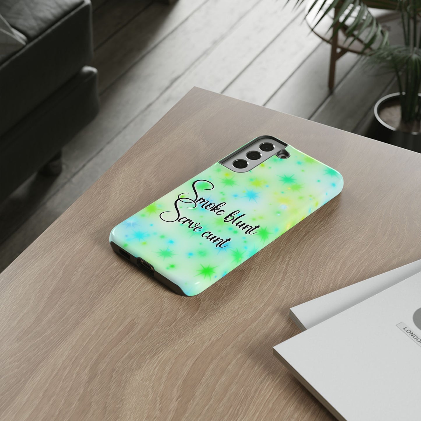 Phone Case — "Smoke blunt Serve cunt" Green Starburst Protective Case