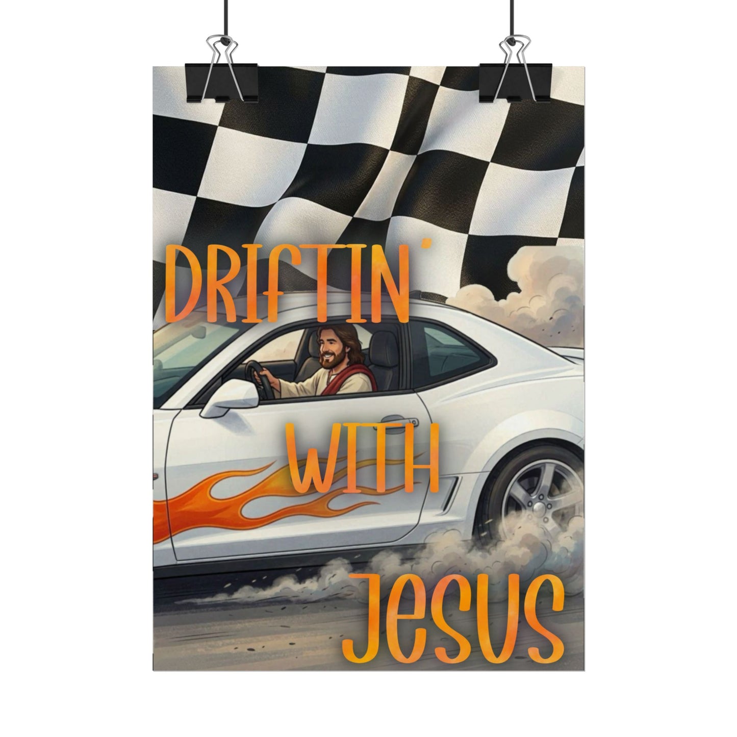 Driftin' With Jesus Poster — Christian Car Racing Wall Art