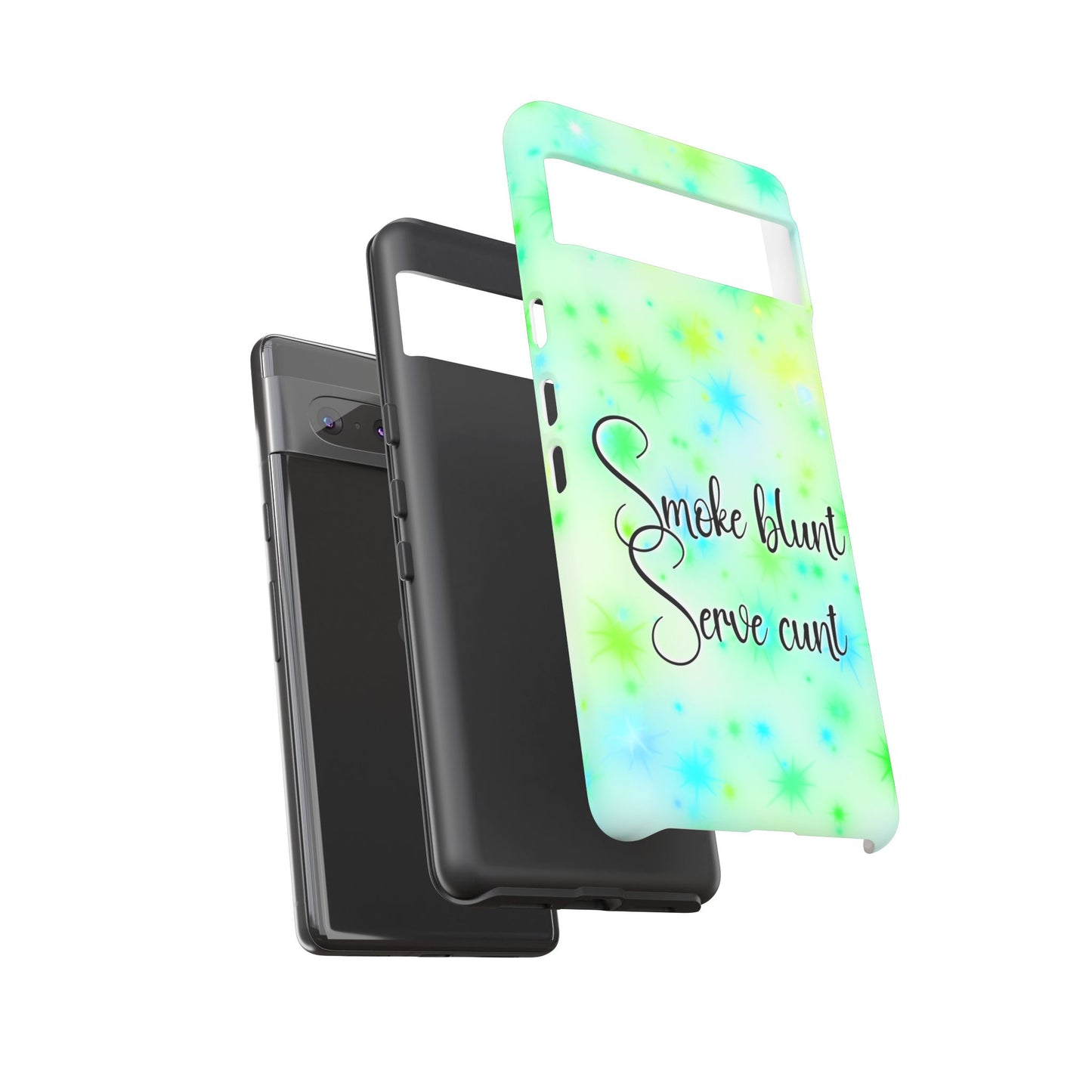 Phone Case — "Smoke blunt Serve cunt" Green Starburst Protective Case