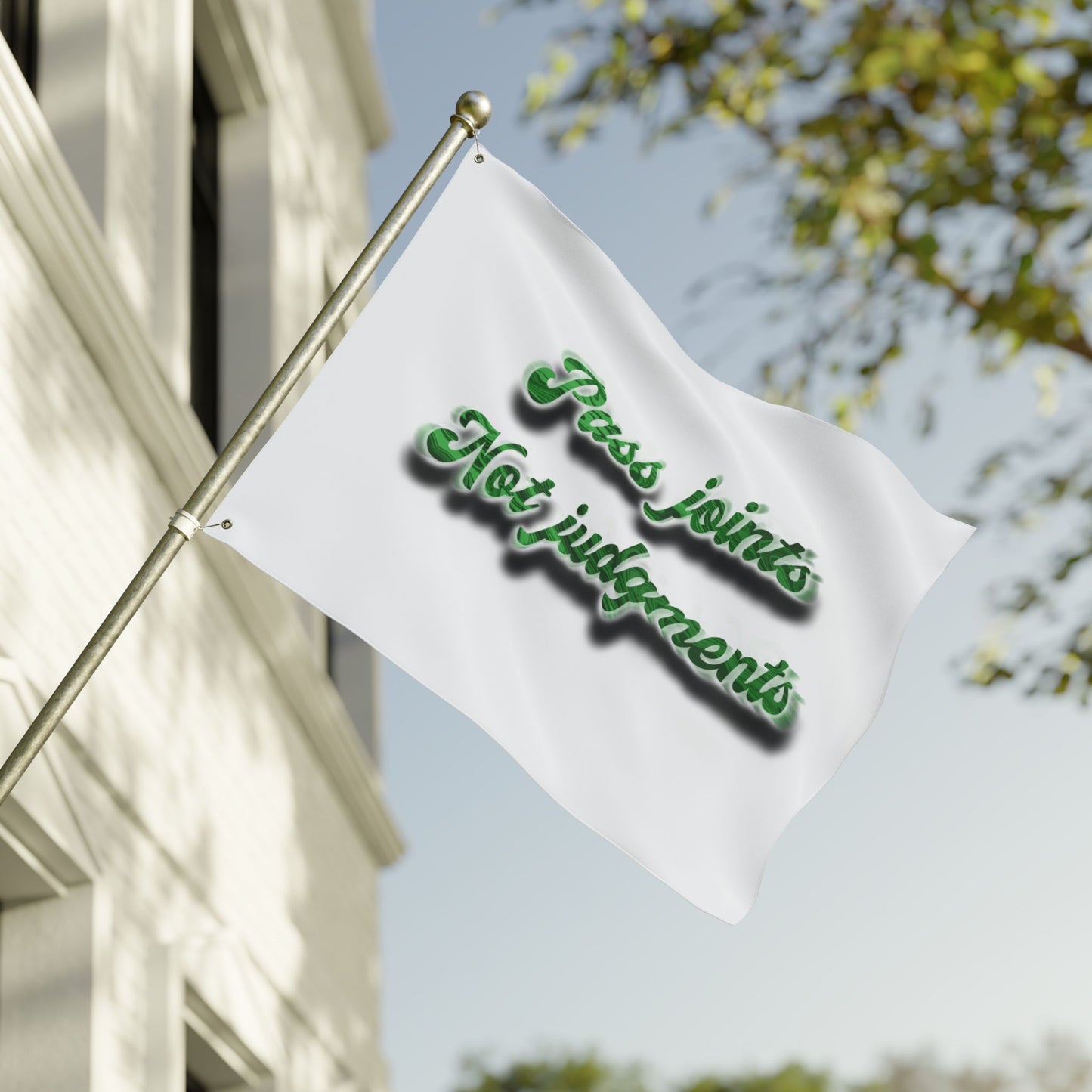 Double-Sided Decorative Flag — "Pass Joints Not Judgments" Stoner Garden Banner