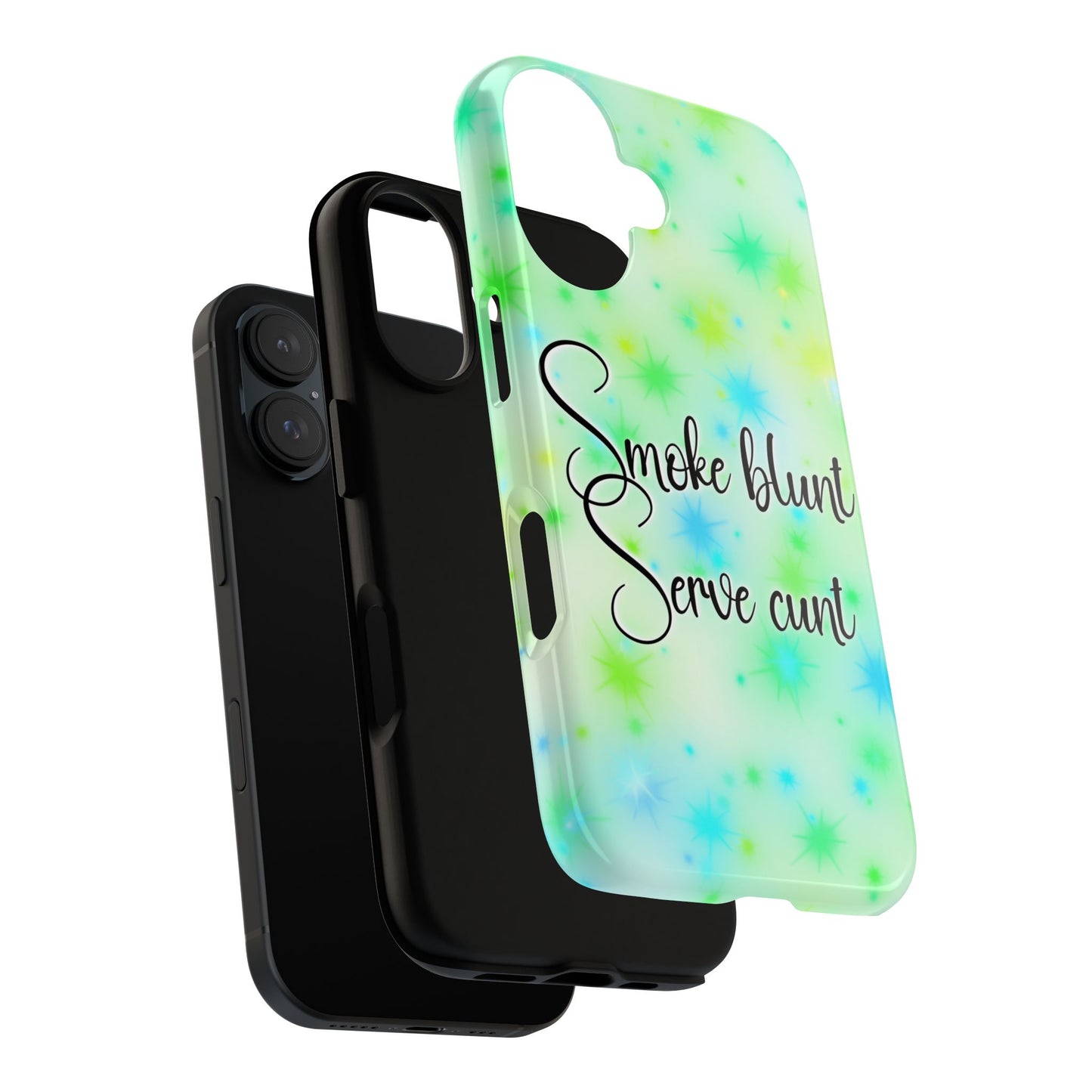Phone Case — "Smoke blunt, Serve cunt" Green Starburst Tough Case