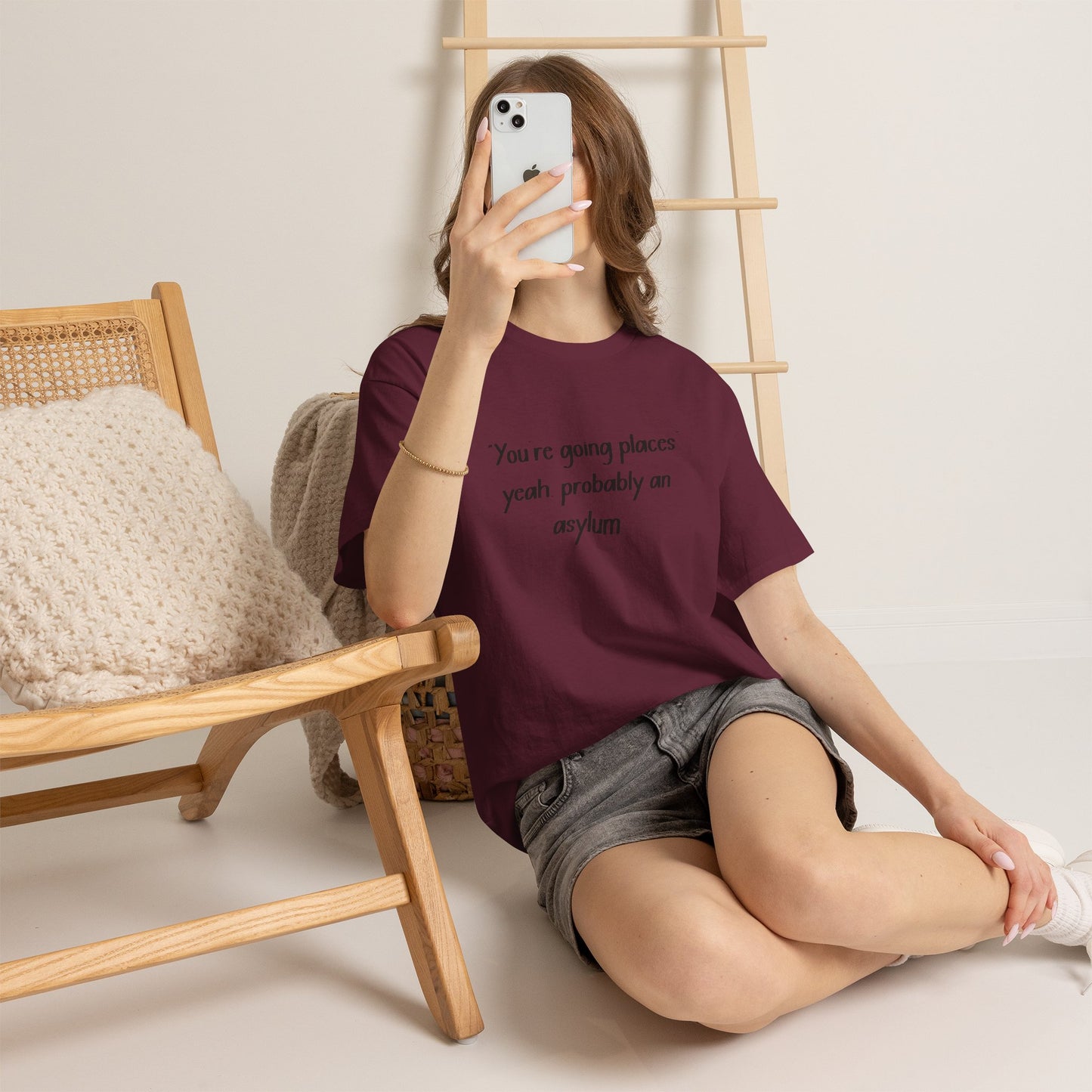 Funny Quote T-Shirt — "You're going places, yeah probably an asylum"