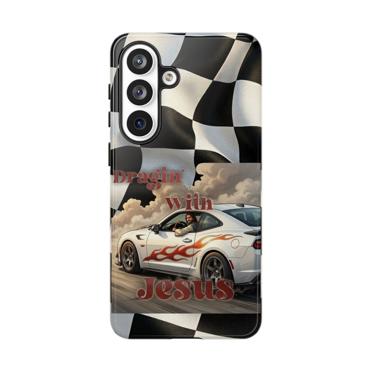 Phone Case — "Dragin' With Jesus" Racing Checkered flag - Samsung / Google phones