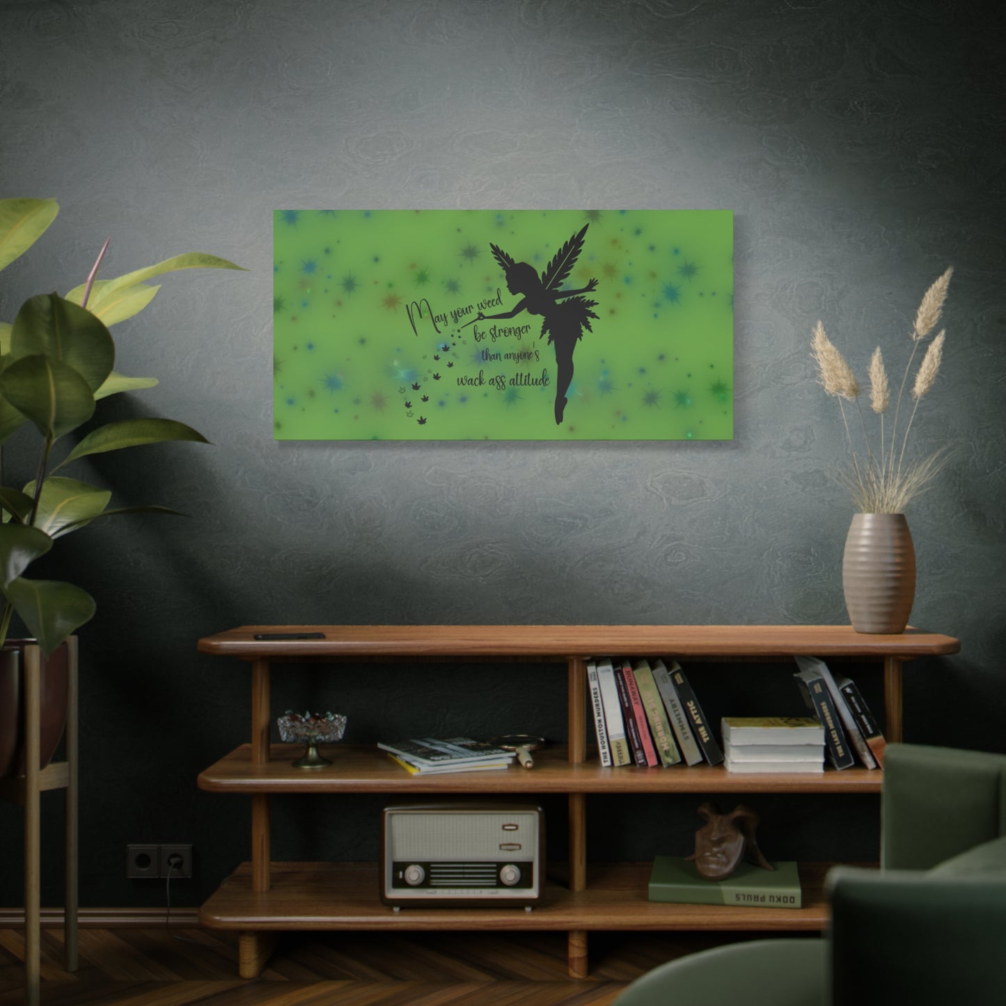 Canvas Wall Art — "May your weed be stronger than anyone's wack-ass attitude" Fairy Silhouette