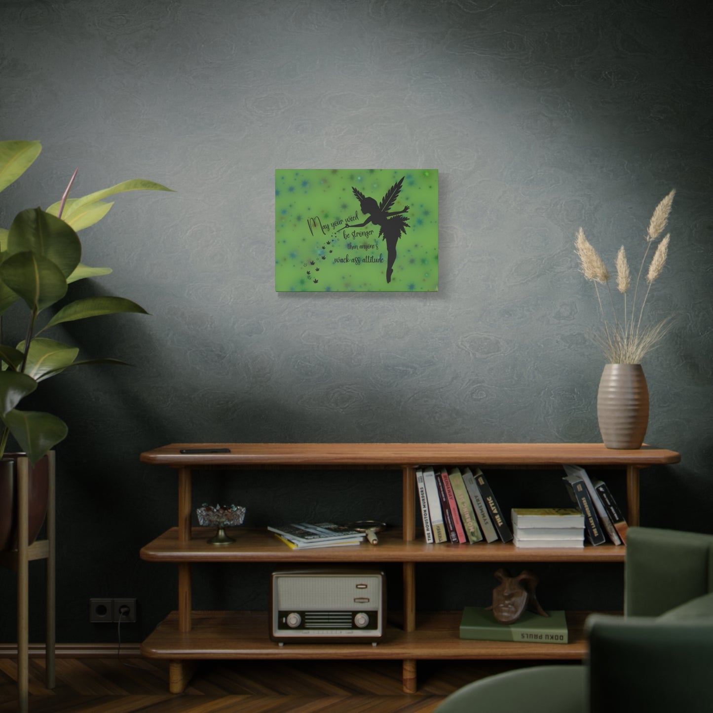 Canvas Wall Art — "May your weed be stronger than anyone's wack-ass attitude" Fairy Silhouette