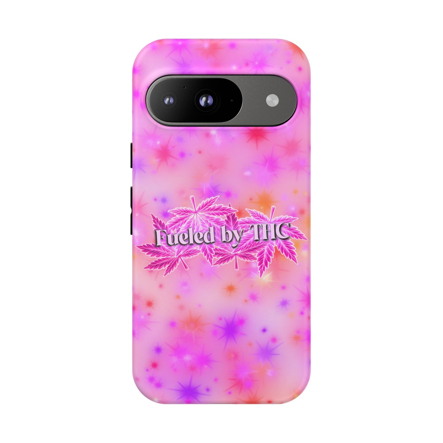 Tough Case — "Fueled by THC" Pink Tie-Dye Phone Cover
