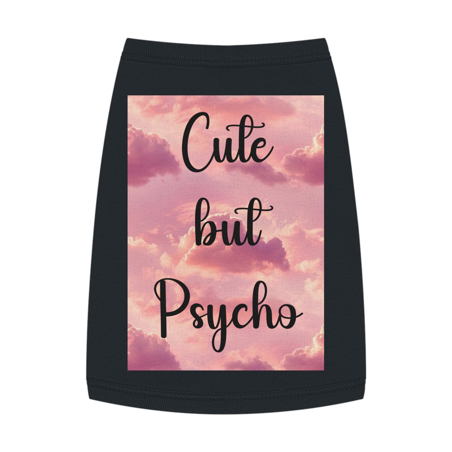 Pet Tank Top - "Cute But Psycho" Pink Cloud Graphic