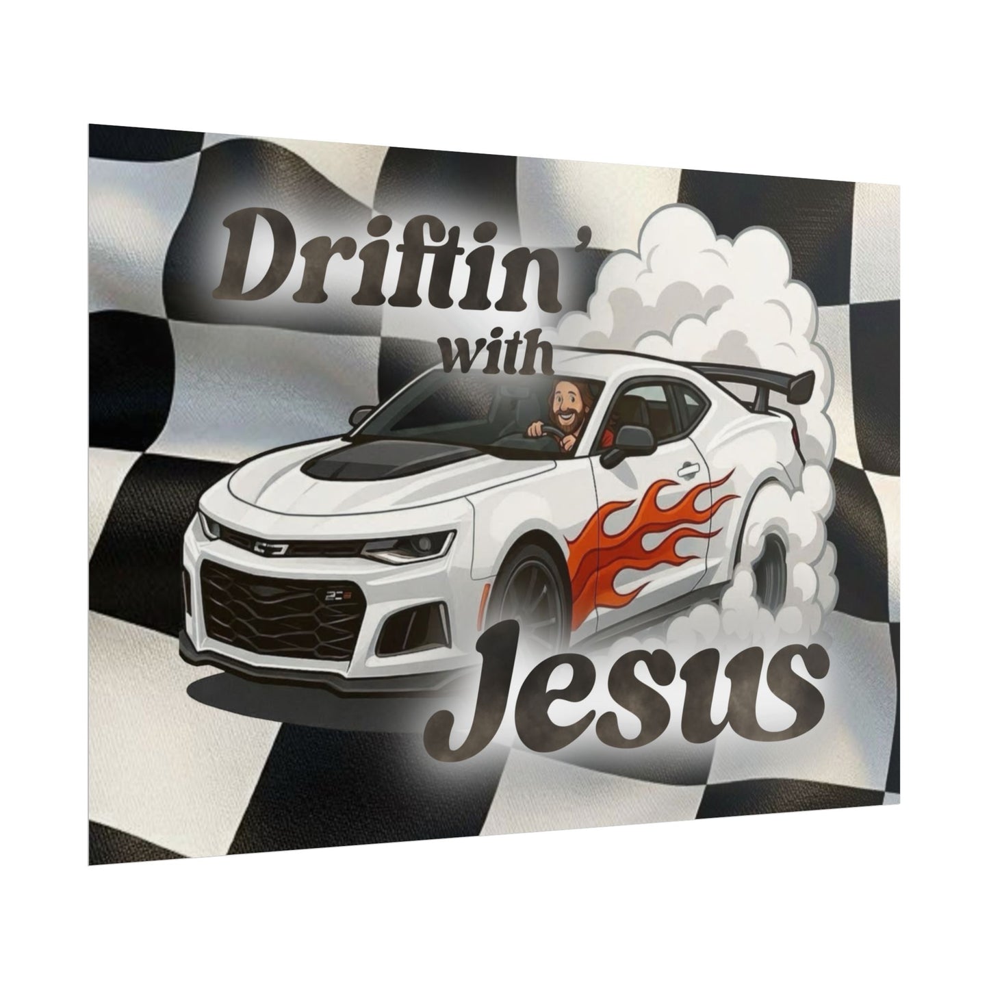 Rolled Poster — "Driftin' with Jesus" Racing Car Wall Art