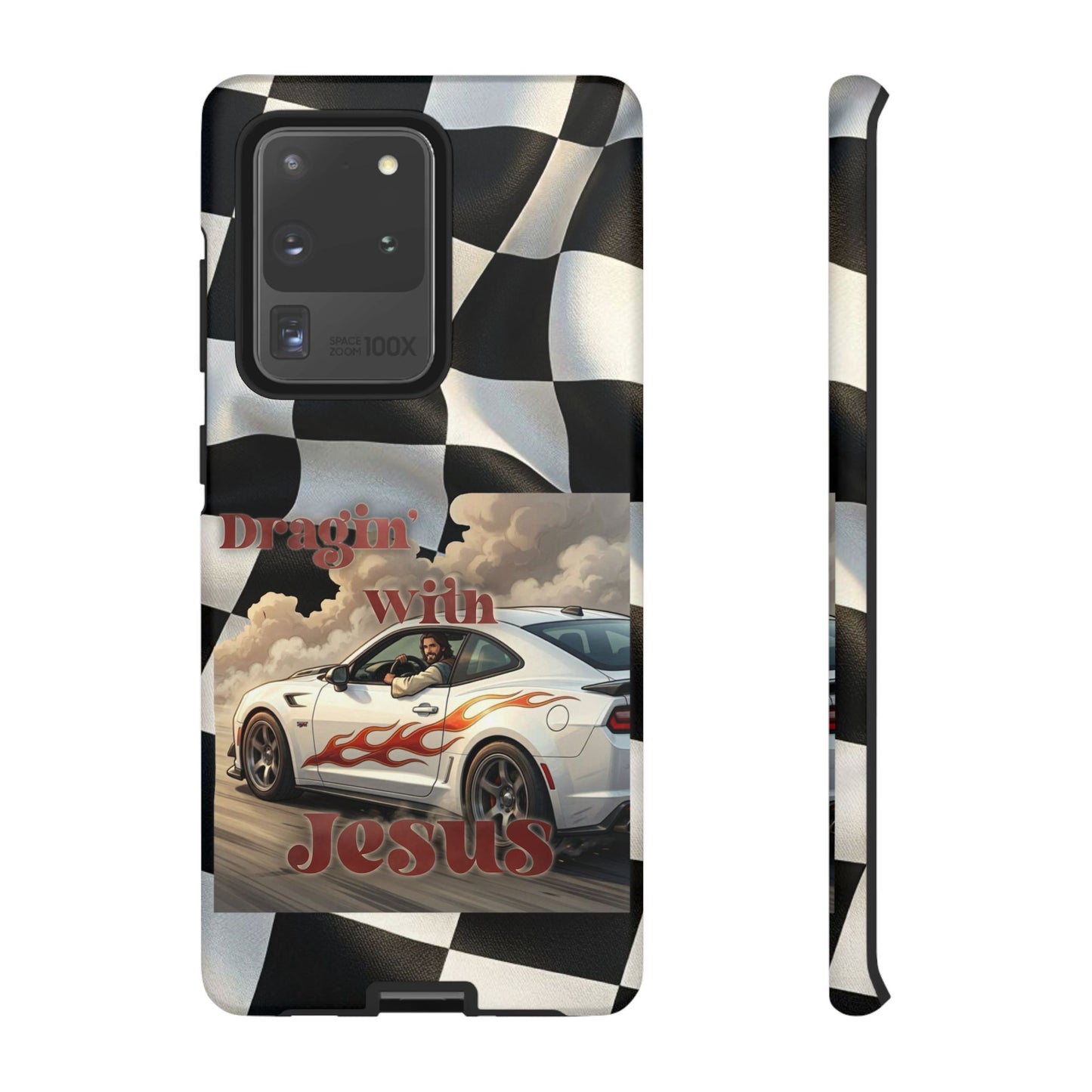 Phone Case — "Dragin' With Jesus" Racing Checkered flag - Samsung / Google phones