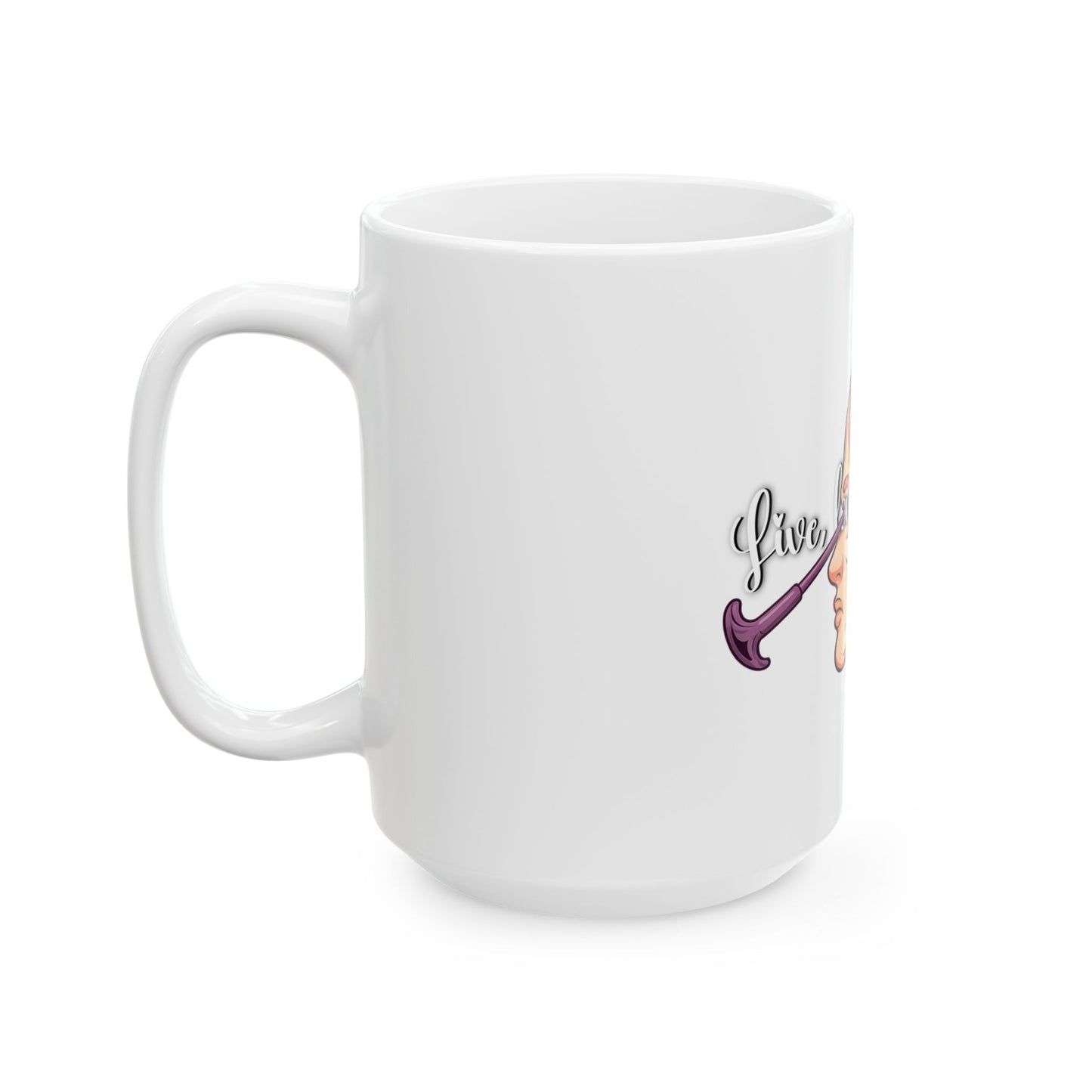 Live love lobotomy Ceramic Mug, (11oz, 15oz)