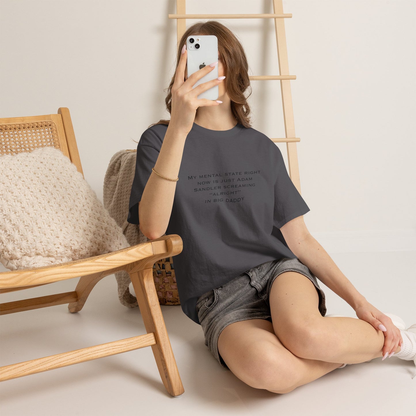 T‑Shirt — “My mental state right now is just Adam Sandler screaming ‘Alright’ in Big Daddy” Minimal Quote Tee