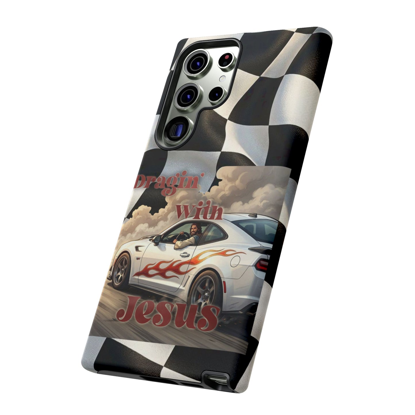 Phone Case — "Dragin' With Jesus" Racing Checkered flag - Samsung / Google phones