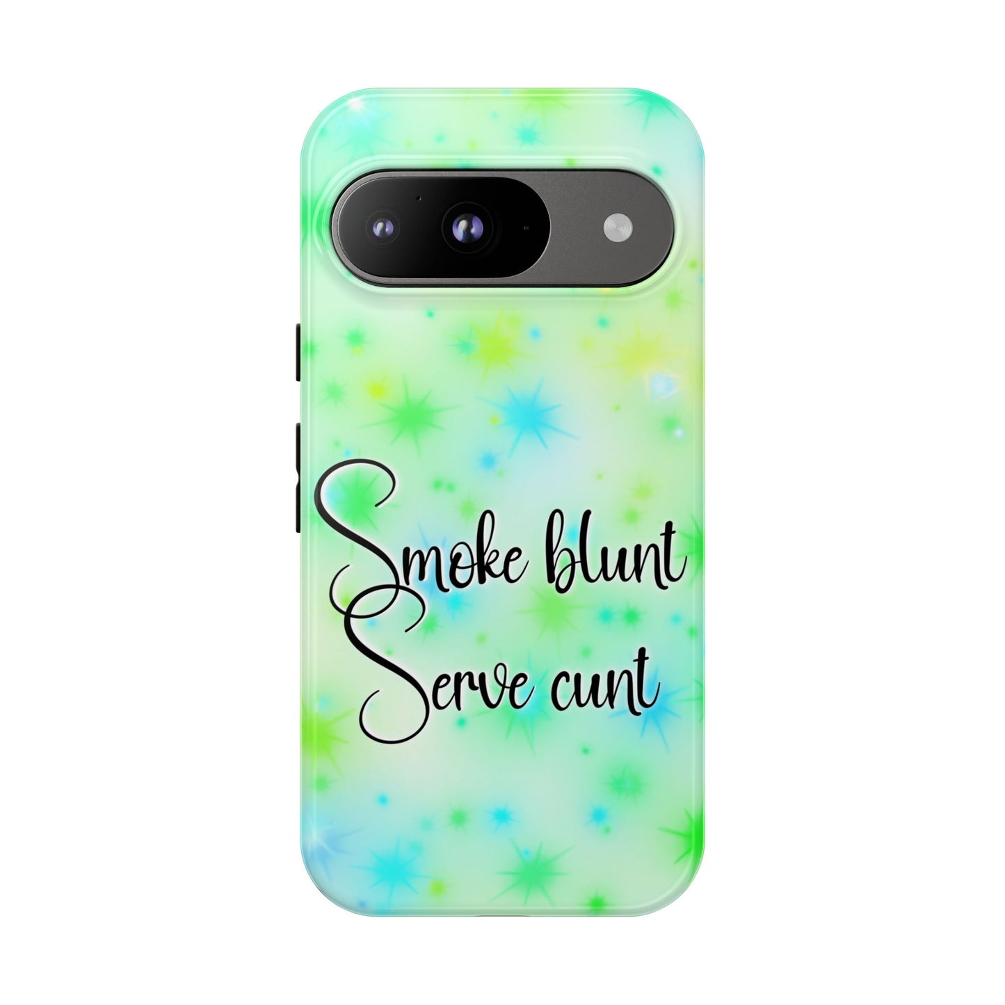 Phone Case — "Smoke blunt Serve cunt" Green Starburst Protective Case
