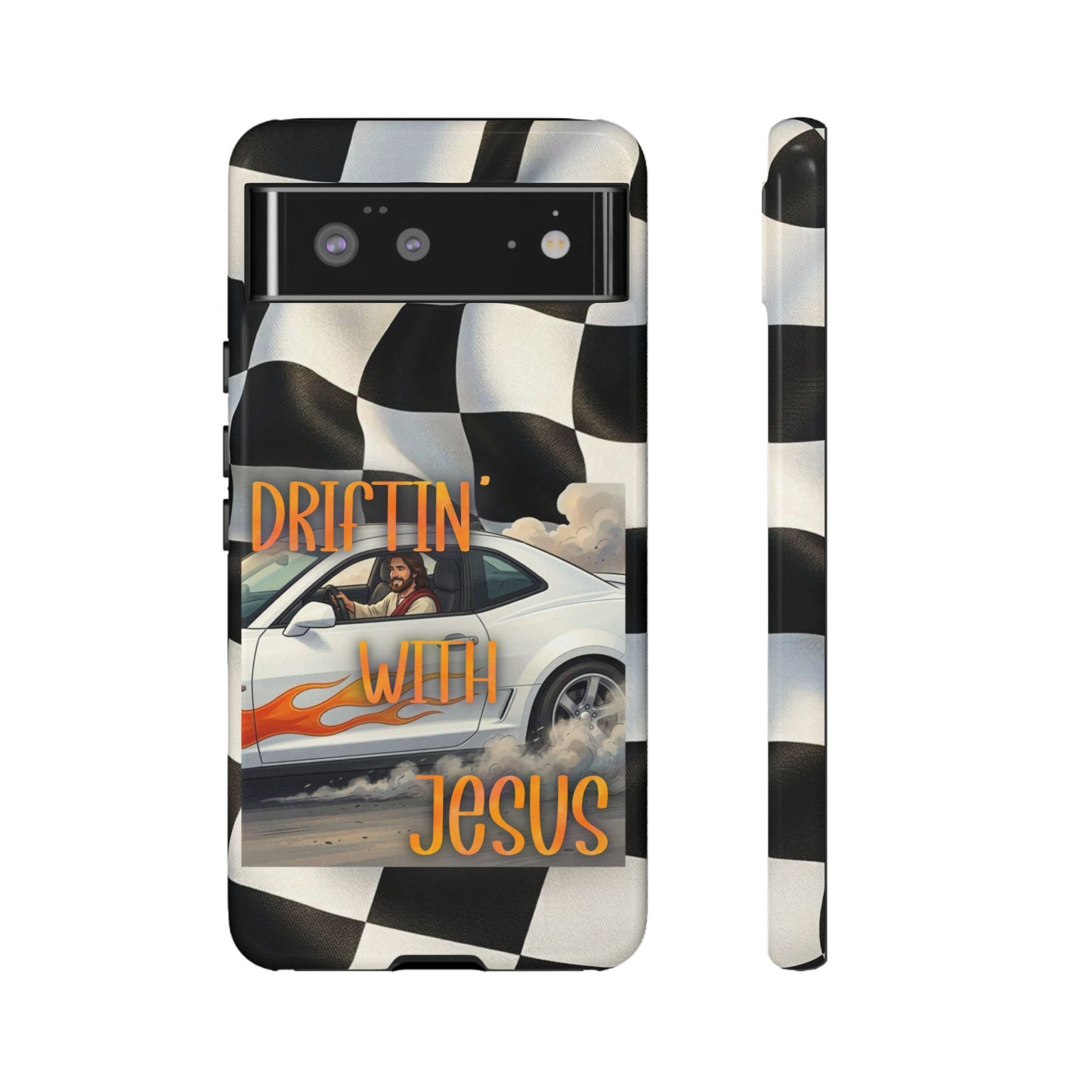 Phone Case — "Driftin' With Jesus" Racing Crosscheck Design - Samsung/ Google phones