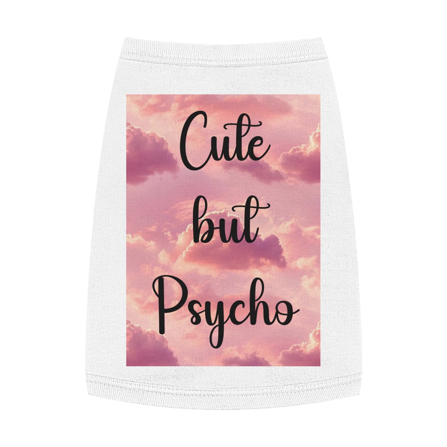 Pet Tank Top - "Cute But Psycho" Pink Cloud Graphic