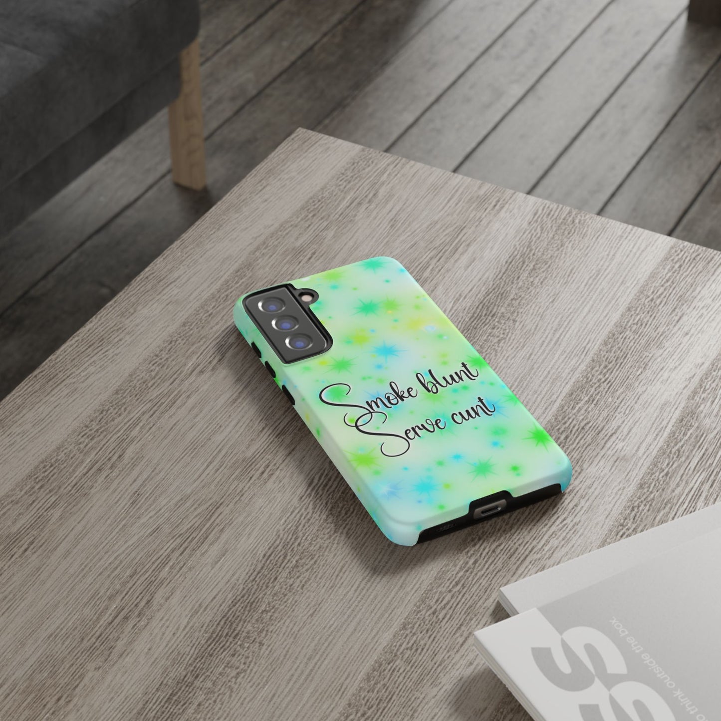 Phone Case — "Smoke blunt Serve cunt" Green Starburst Protective Case