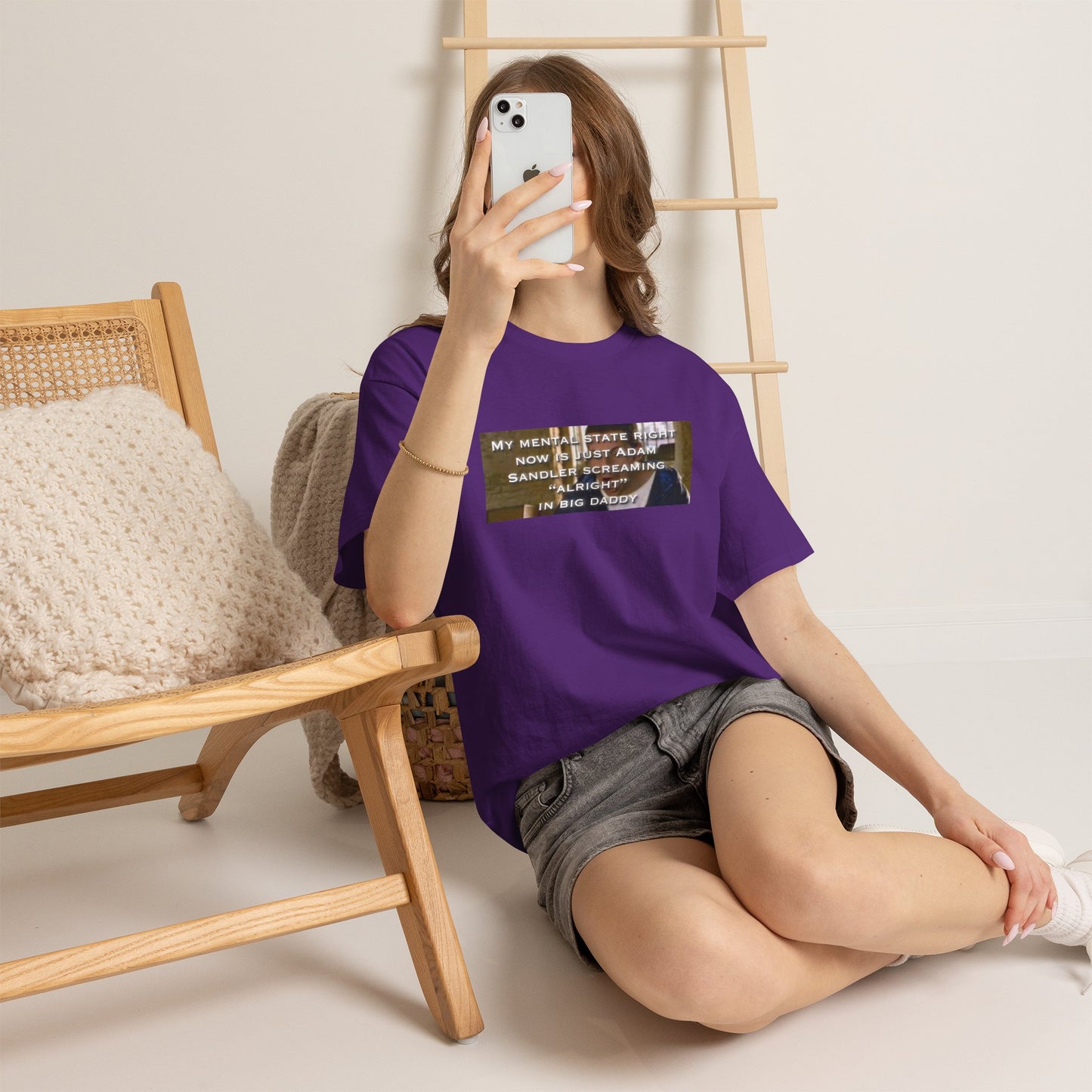 Adam Sandler Meme T-Shirt — "My Mental State Right Now Is Adam Sandler Screaming 'Alright' In big Daddy"