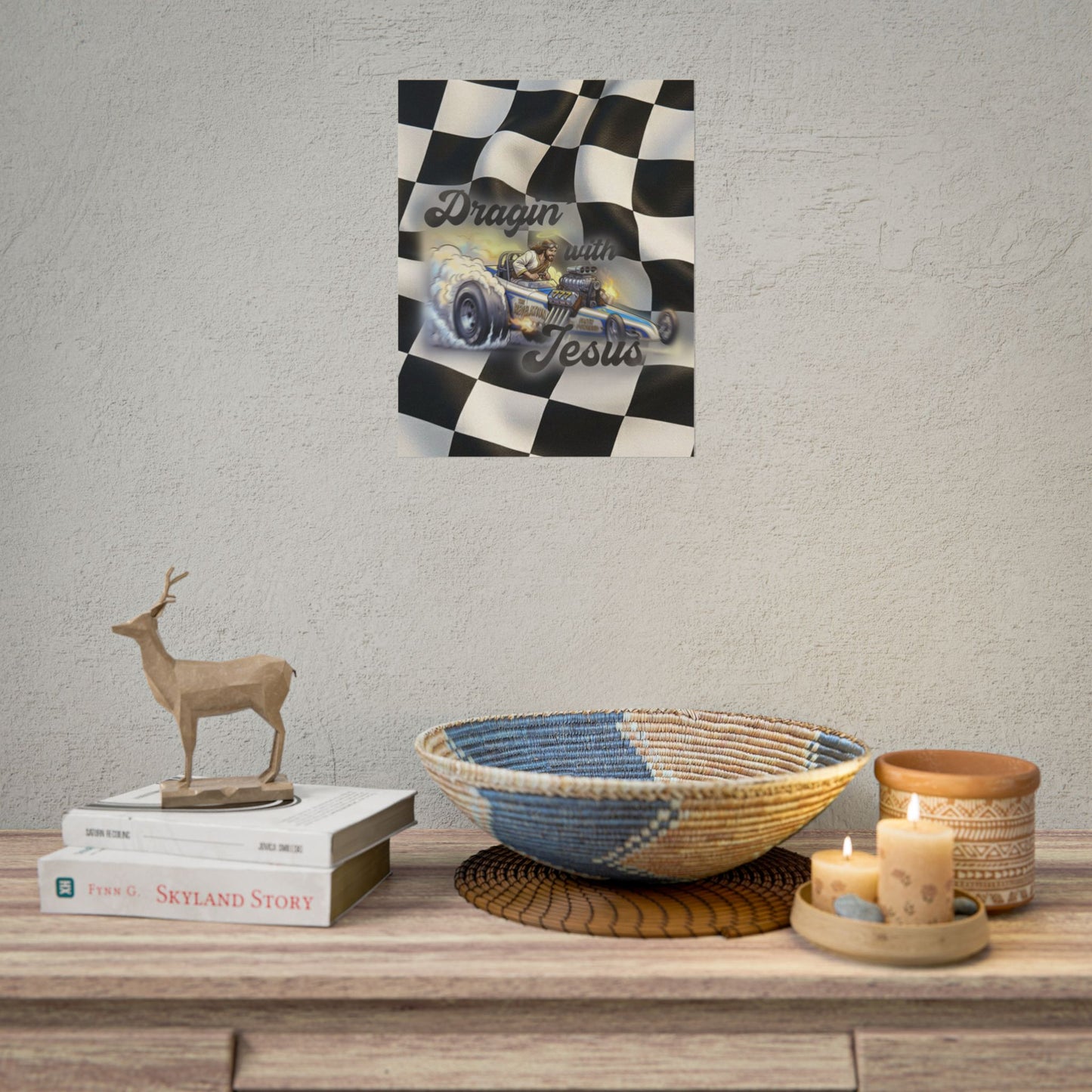 Dragin' With Jesus Dragster Poster — Checkered Flag Racing Wall Art