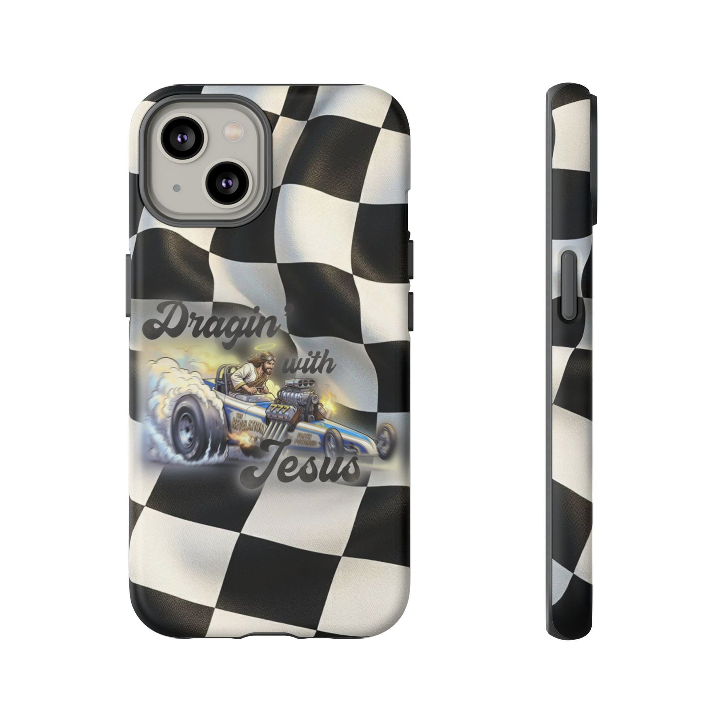 “Dragin with Jesus” Tough Cases - iPhone