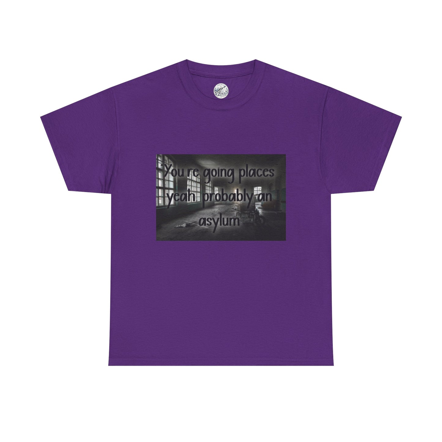 Dark Asylum Photo Tee — "You're Going Places, Yeah Probably the Asylum"