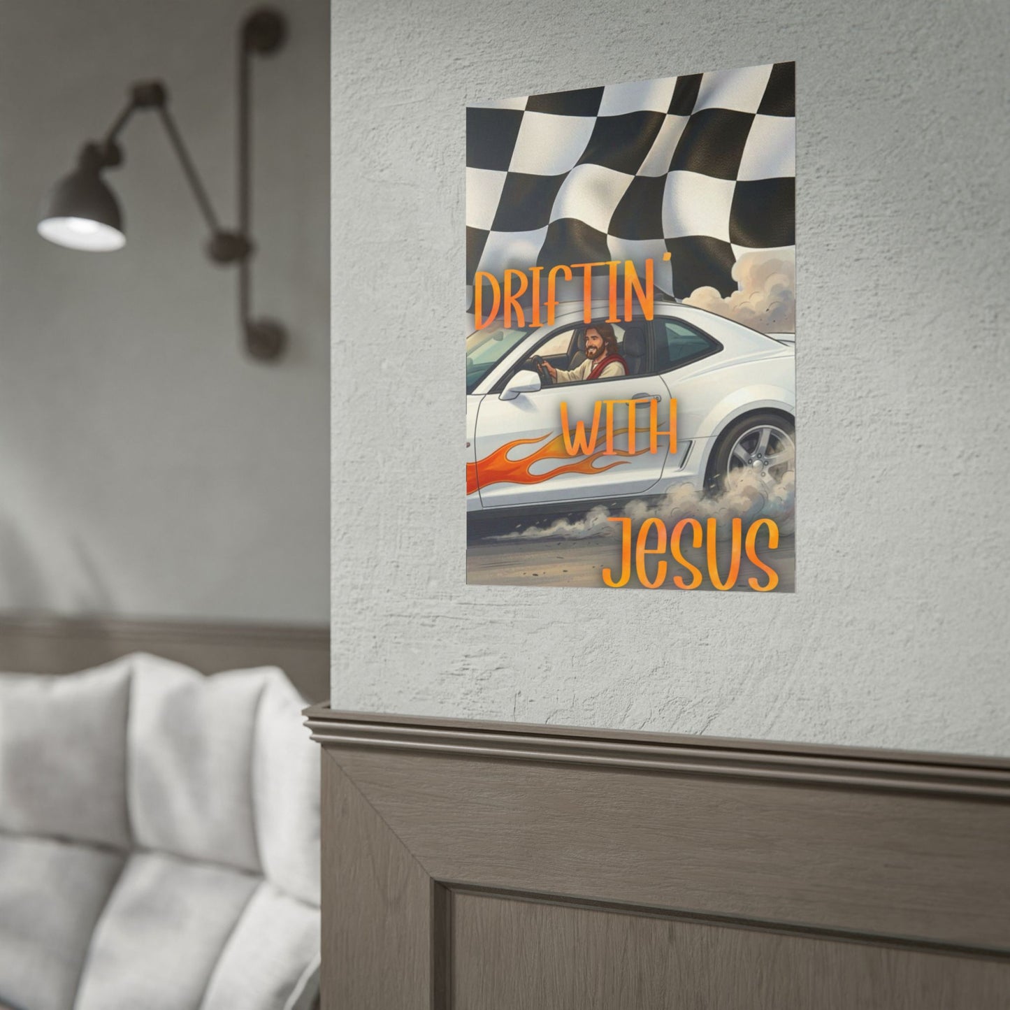 Driftin' With Jesus Poster — Christian Car Racing Wall Art
