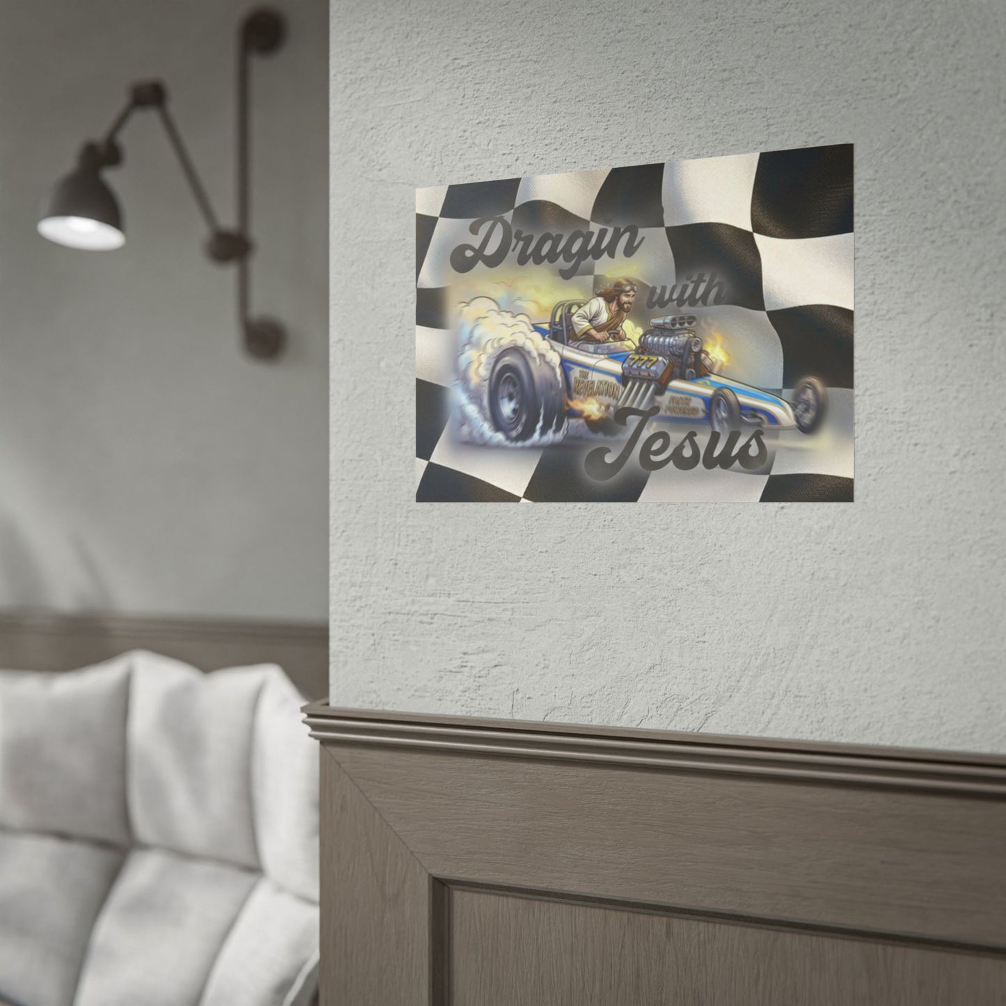 Dragin' With Jesus Dragster Poster — Checkered Flag Racing Wall Art