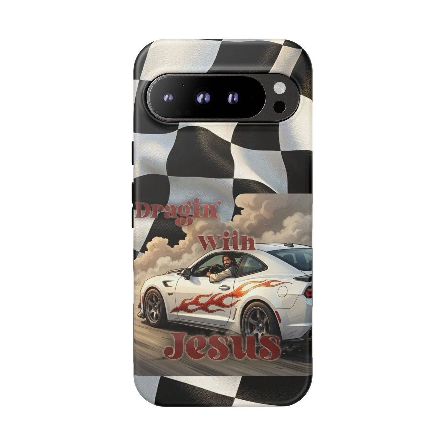 Phone Case — "Dragin' With Jesus" Racing Checkered flag - Samsung / Google phones