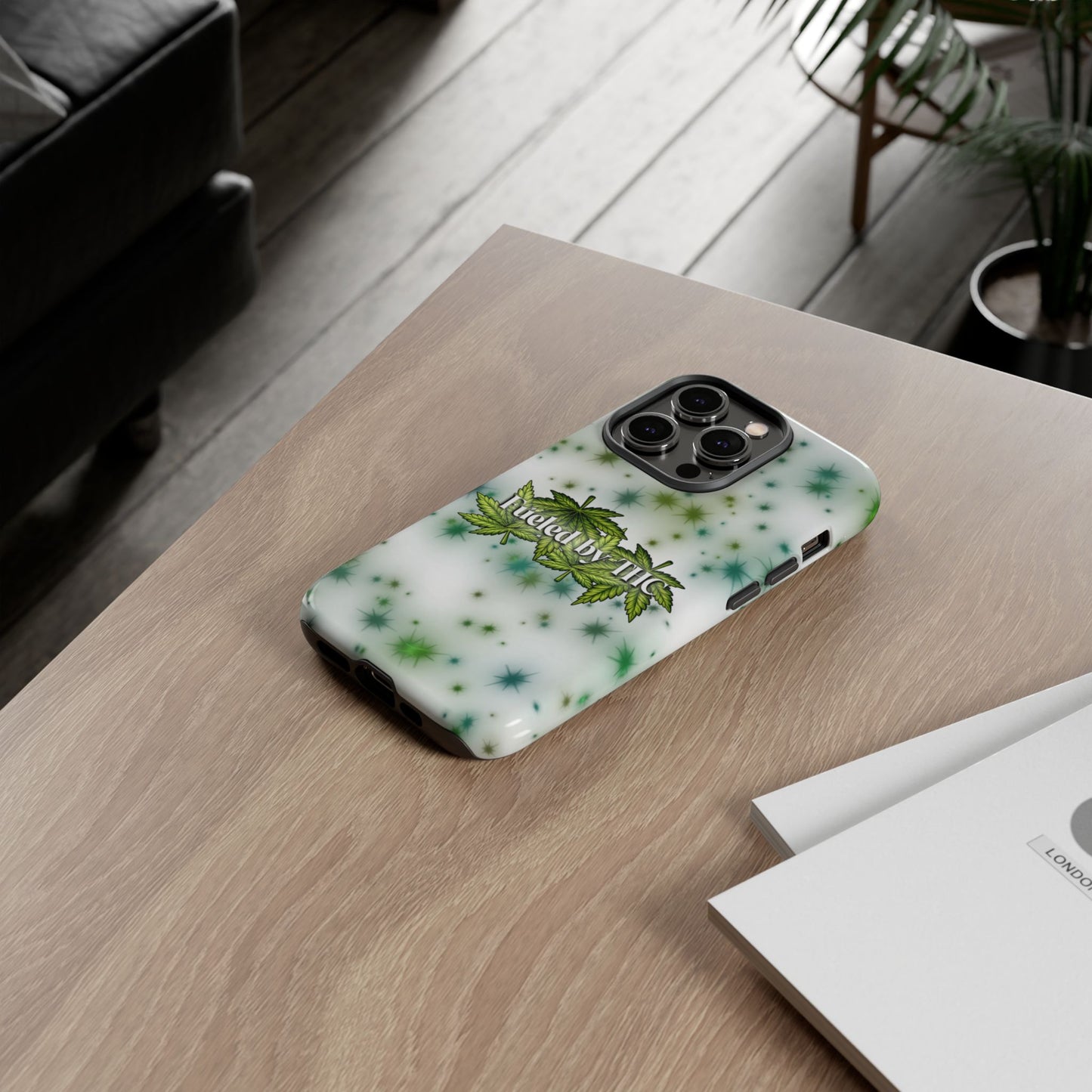Phone Case — “Fueled by THC” Green Leaf Design