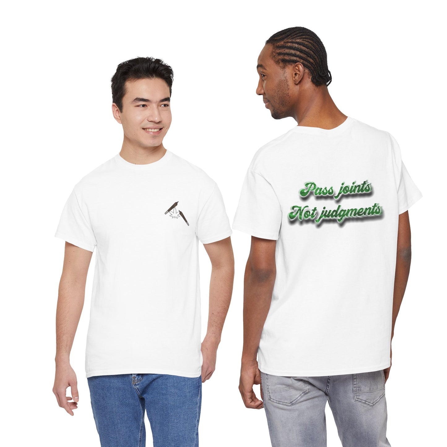 T-Shirt — "Pass joints, Not judgments" Retro Green Script Tee