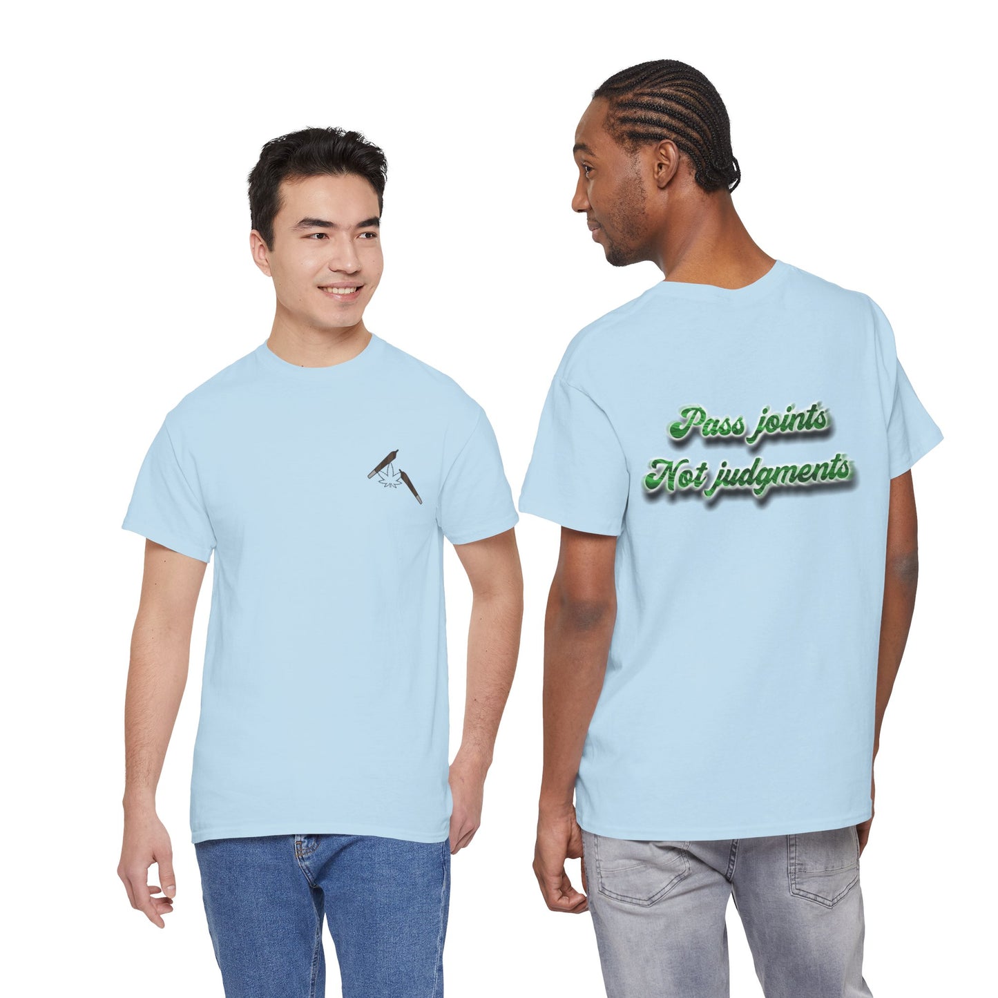 T-Shirt — "Pass joints, Not judgments" Retro Green Script Tee