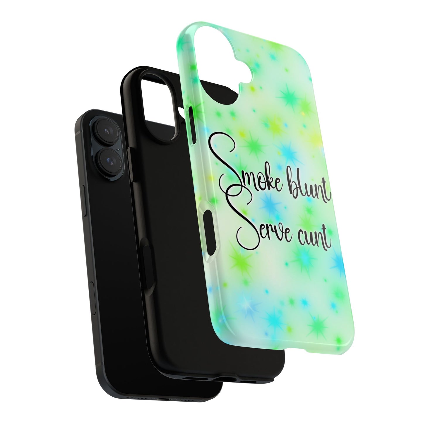 Phone Case — "Smoke blunt, Serve cunt" Green Starburst Tough Case