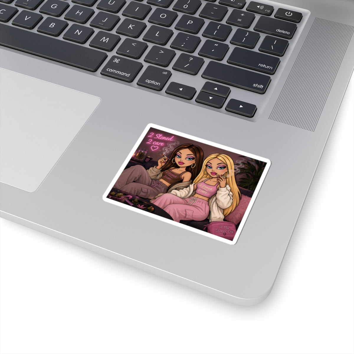 Bratz-Inspired '2 Stoned 2 Care' Kiss-Cut Sticker — Cute Chill Girl Squad Decal