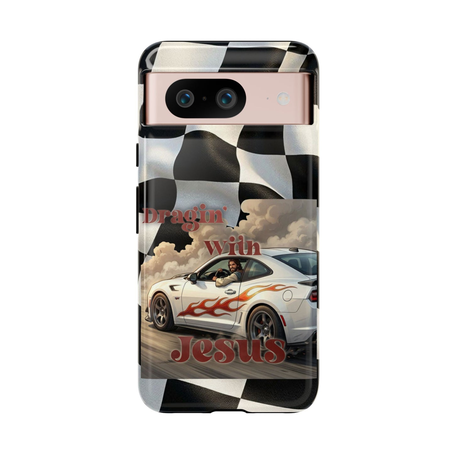 Phone Case — "Dragin' With Jesus" Racing Checkered flag - Samsung / Google phones