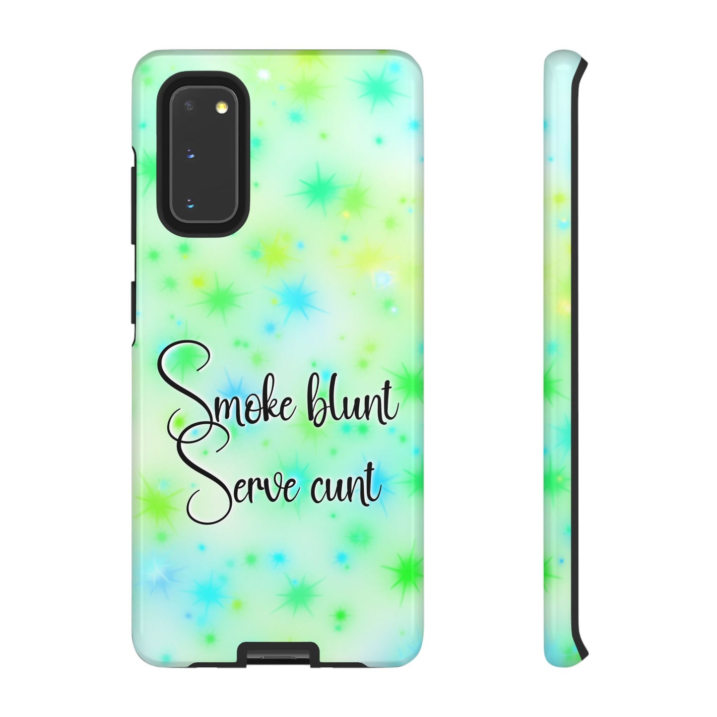 Phone Case — "Smoke blunt Serve cunt" Green Starburst Protective Case