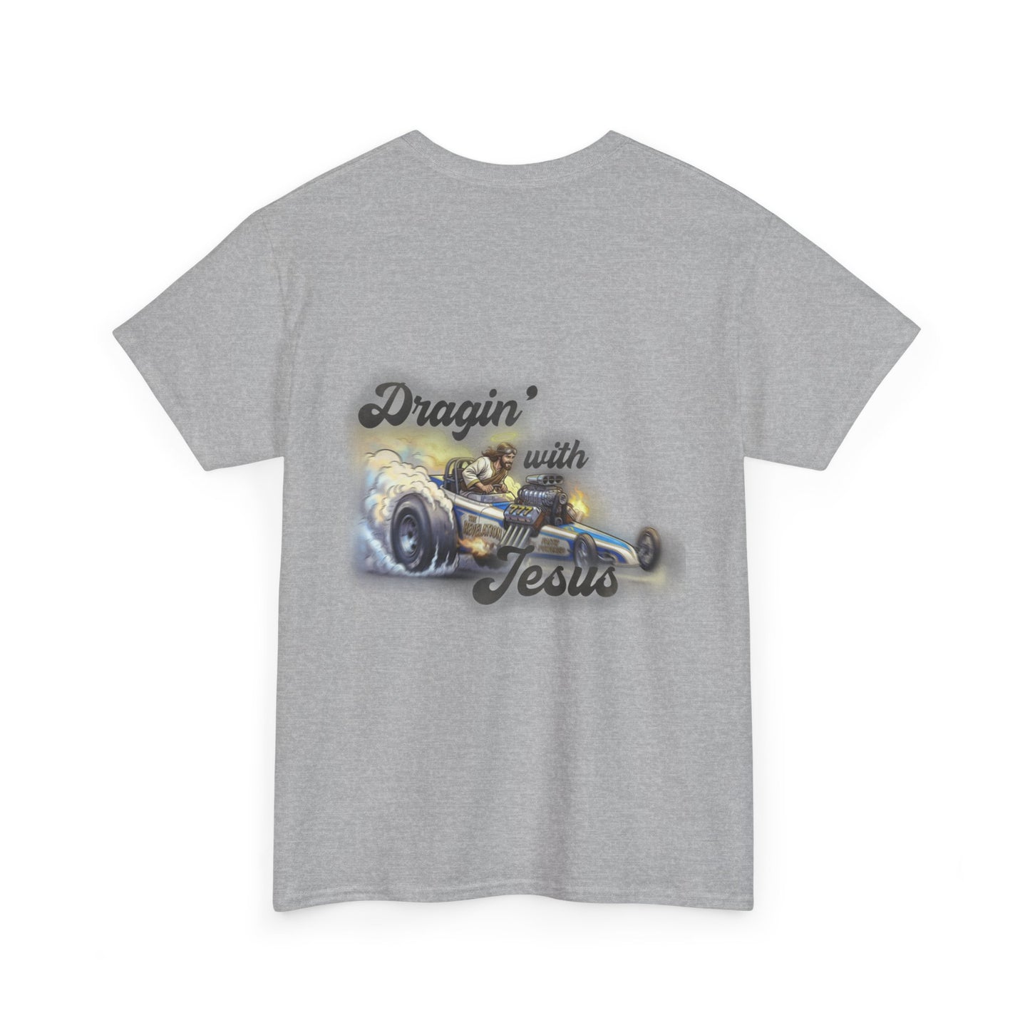 T-Shirt — "Dragin' With Jesus" Classic Car Faith Tee