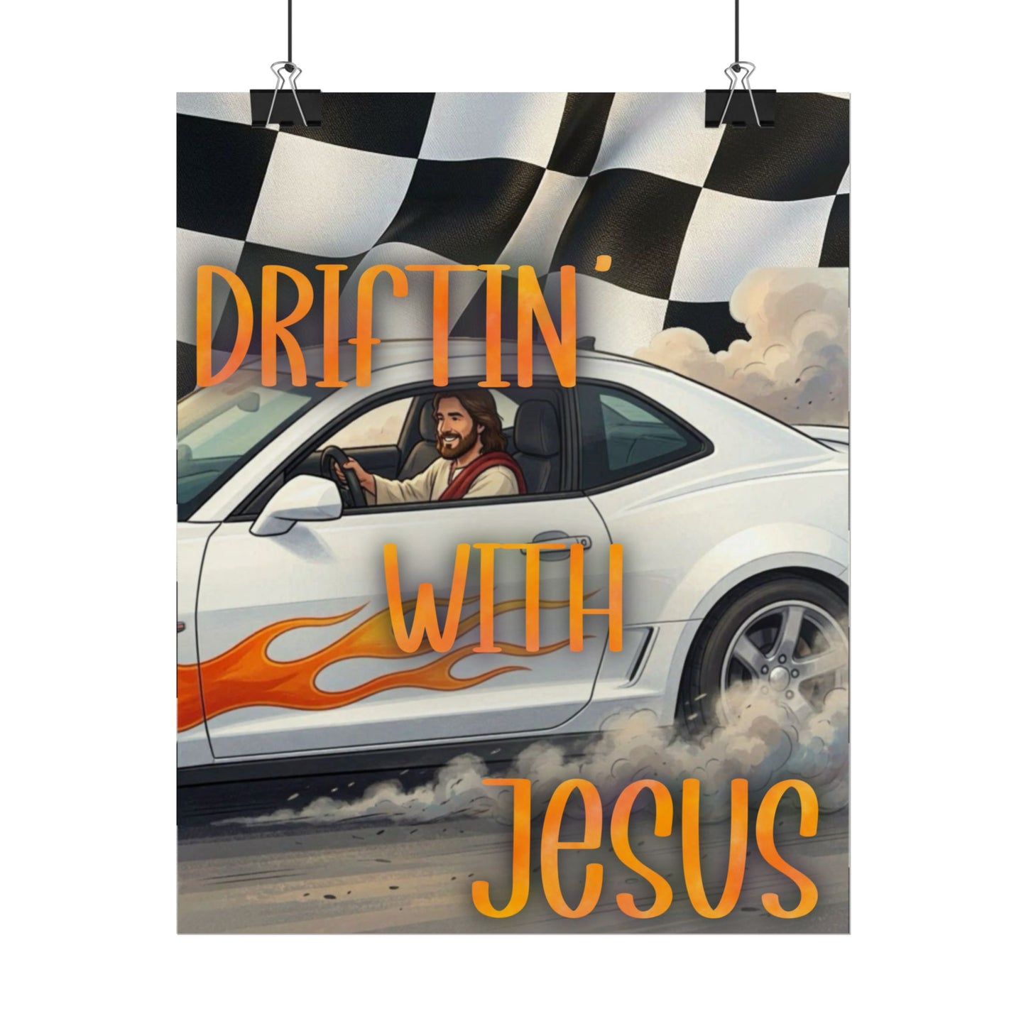 Driftin' With Jesus Poster — Christian Car Racing Wall Art