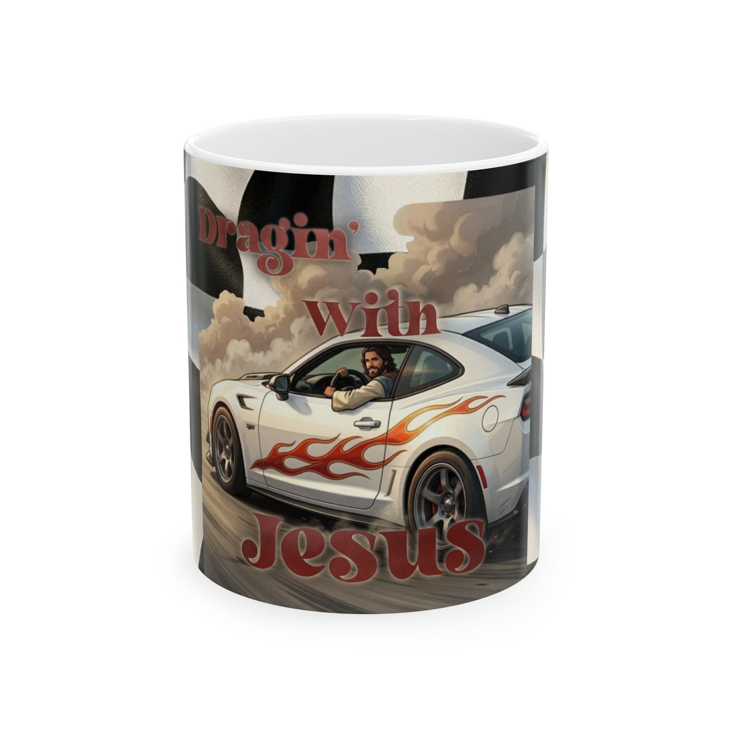 Dragin' with Jesus Ceramic Mug — Racing Checkered Design with Faith Car Graphic (11oz/15oz)