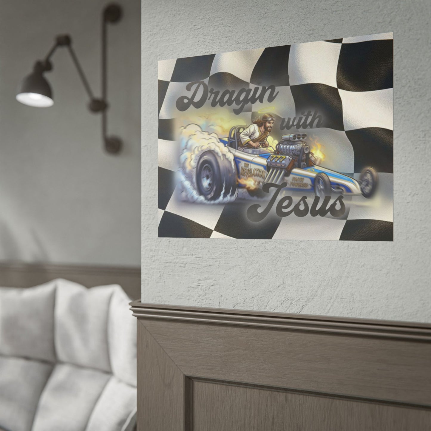 Dragin' With Jesus Dragster Poster — Checkered Flag Racing Wall Art
