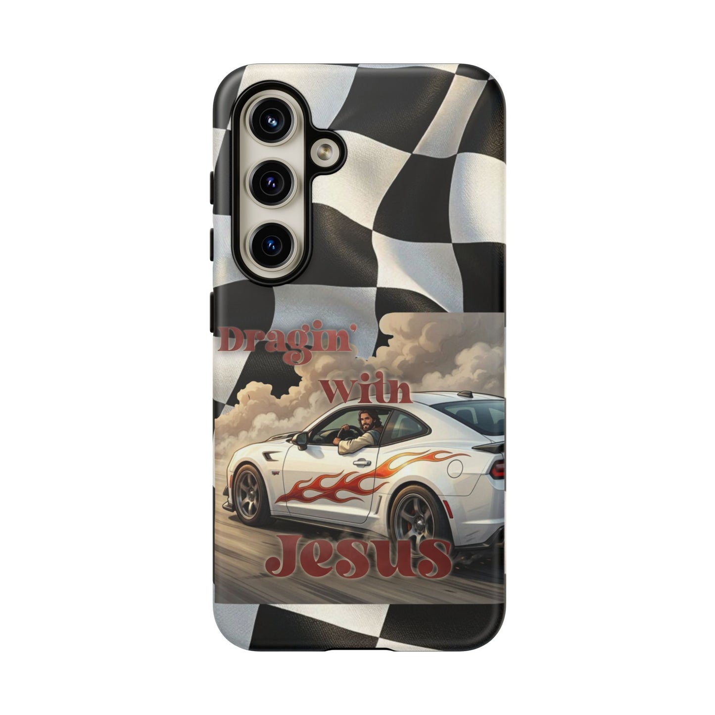 Phone Case — "Dragin' With Jesus" Racing Checkered flag - Samsung / Google phones